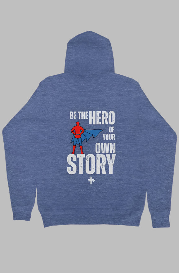 BE THE HERO Upward & Onward Hoodie