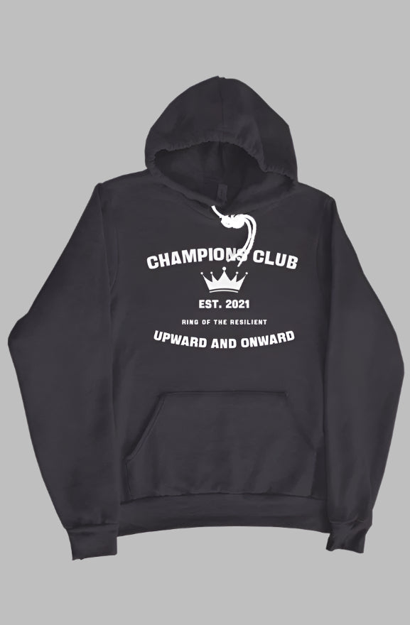 CHAMPIONS CLUB Upward & Onward Gym Hoodie
