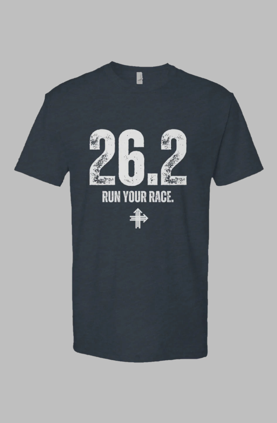 RUN YOUR RACE - Marathon Edition - Upward & Onward Motivational Shirt