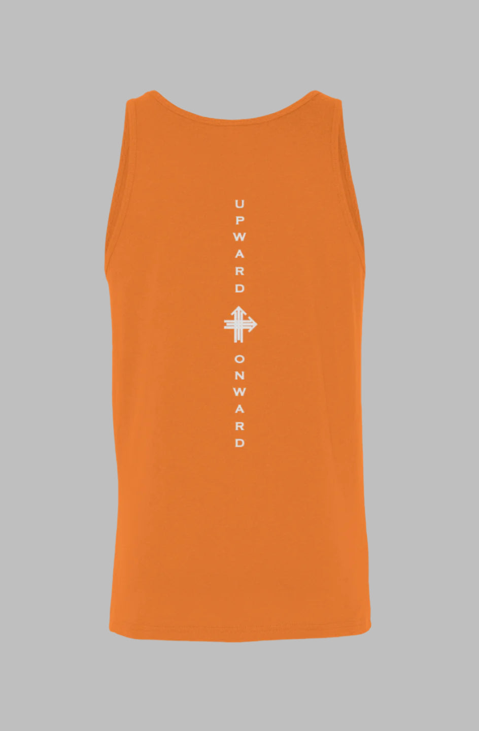 FIGHT YOUR BATTLES Upward & Onward Tank