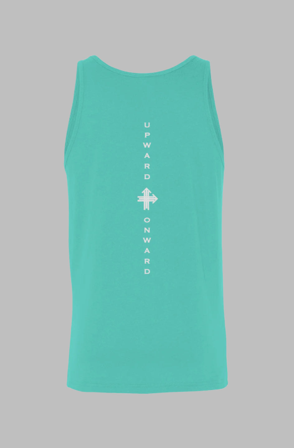 FIGHT YOUR BATTLES Upward & Onward Tank