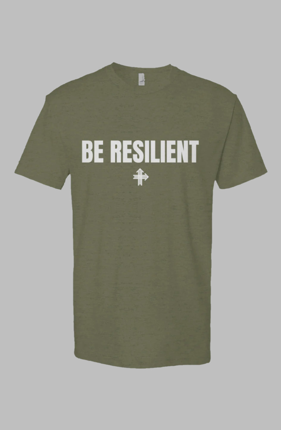 BE RESILIENT Upward & Onward Motivational Shirt