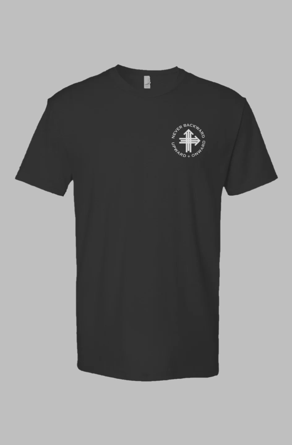 NOTHING GIVEN. ALL EARNED. Upward & Onward Motivational Shirt