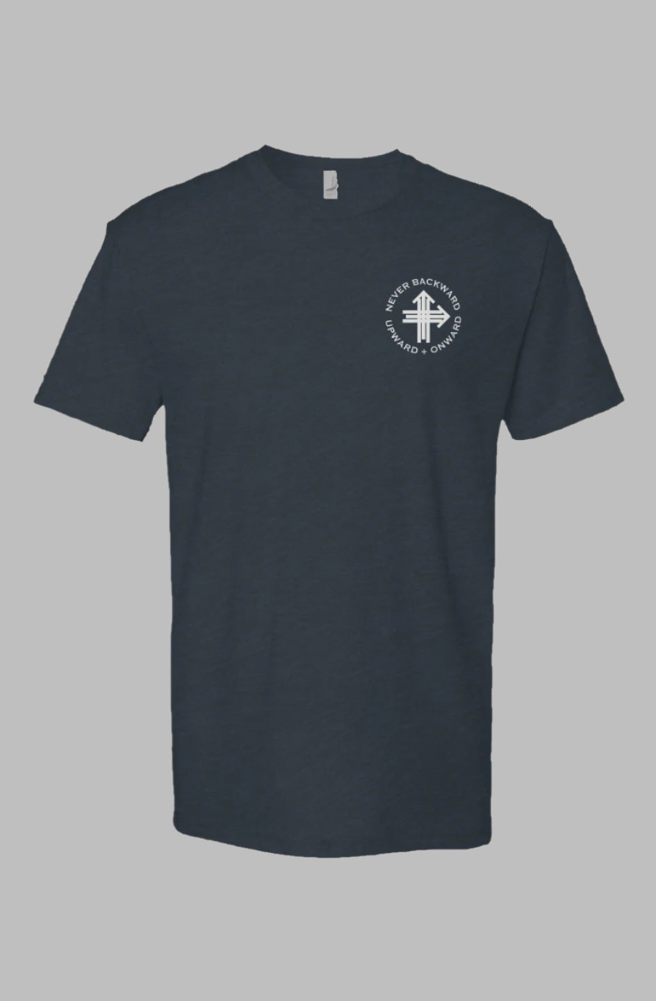 NOTHING GIVEN. ALL EARNED. Upward & Onward Motivational Shirt