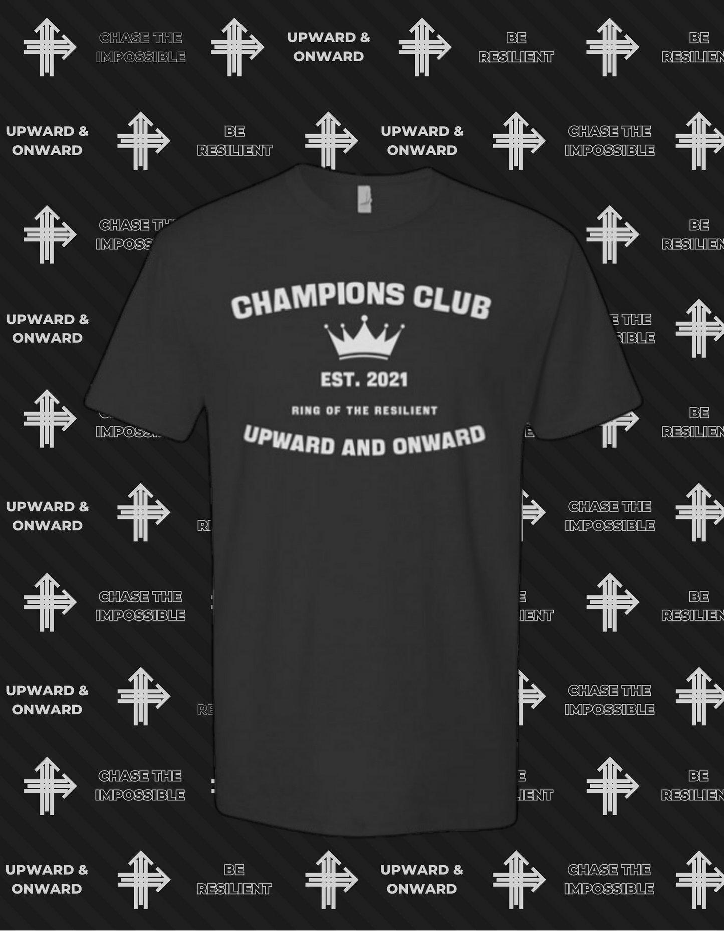 CHAMPIONS CLUB Upward & Onward Gym Shirt