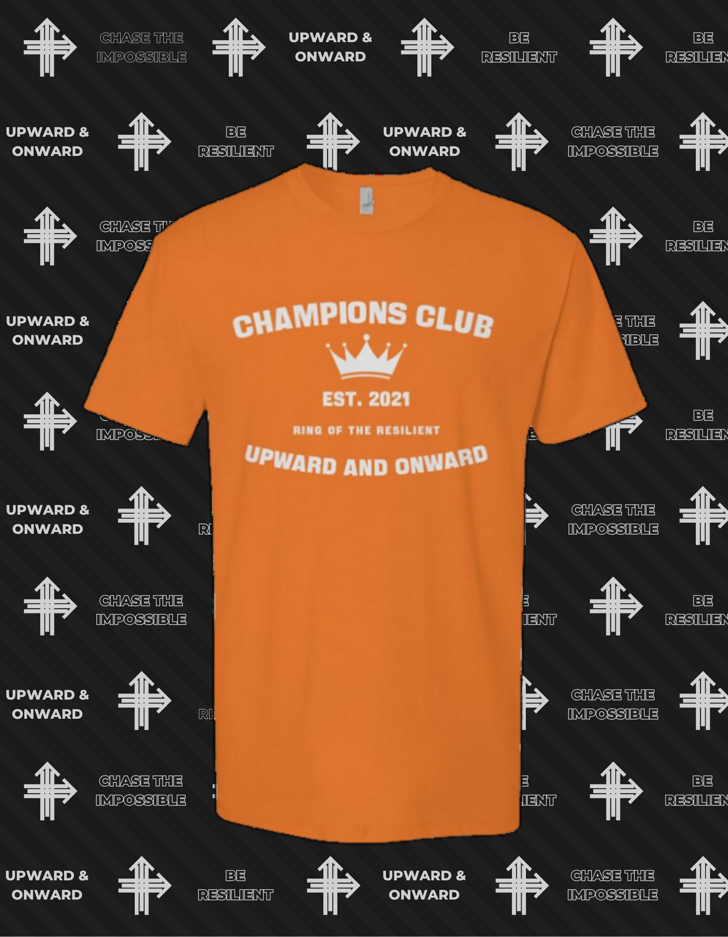 CHAMPIONS CLUB Upward & Onward Gym Shirt