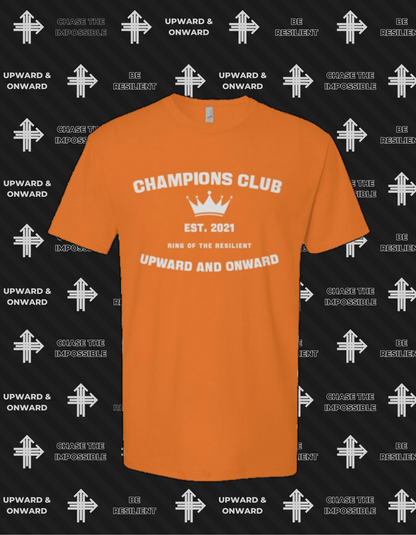 CHAMPIONS CLUB Upward & Onward Gym Shirt