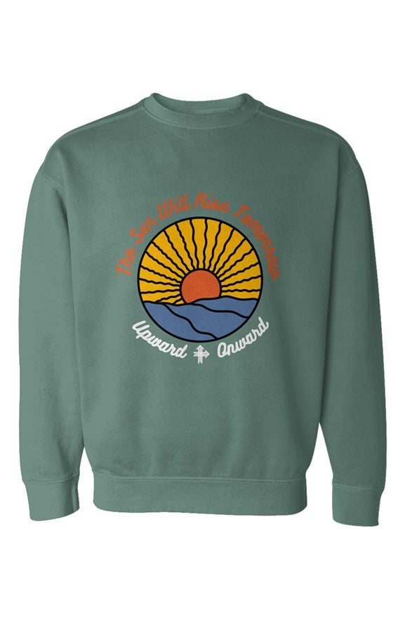 THE SUN WILL RISE TOMORROW Upward & Onward Gym Sweatshirt 