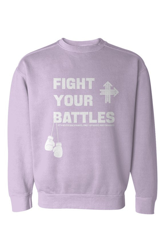 FIGHT YOUR BATTLES Upward & Onward Gym Sweatshirt