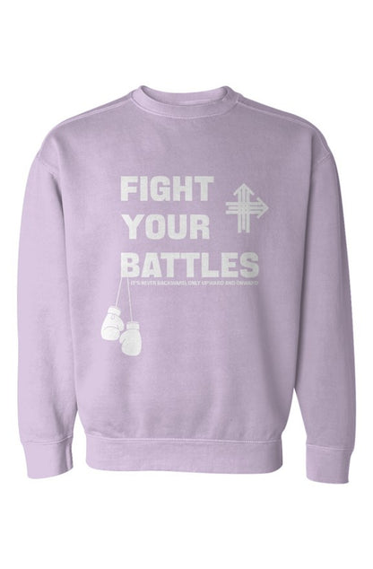 FIGHT YOUR BATTLES Upward & Onward Gym Sweatshirt