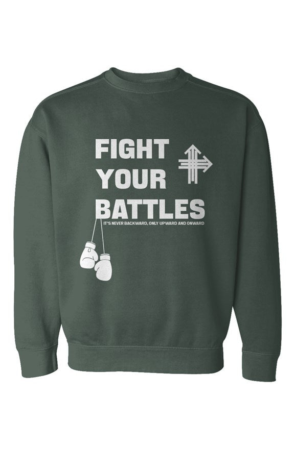 FIGHT YOUR BATTLES Upward & Onward Gym Sweatshirt