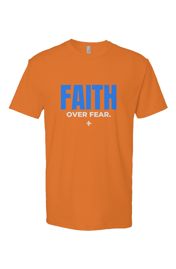 FAITH OVER FEAR Upward & Onward Statement Shirt