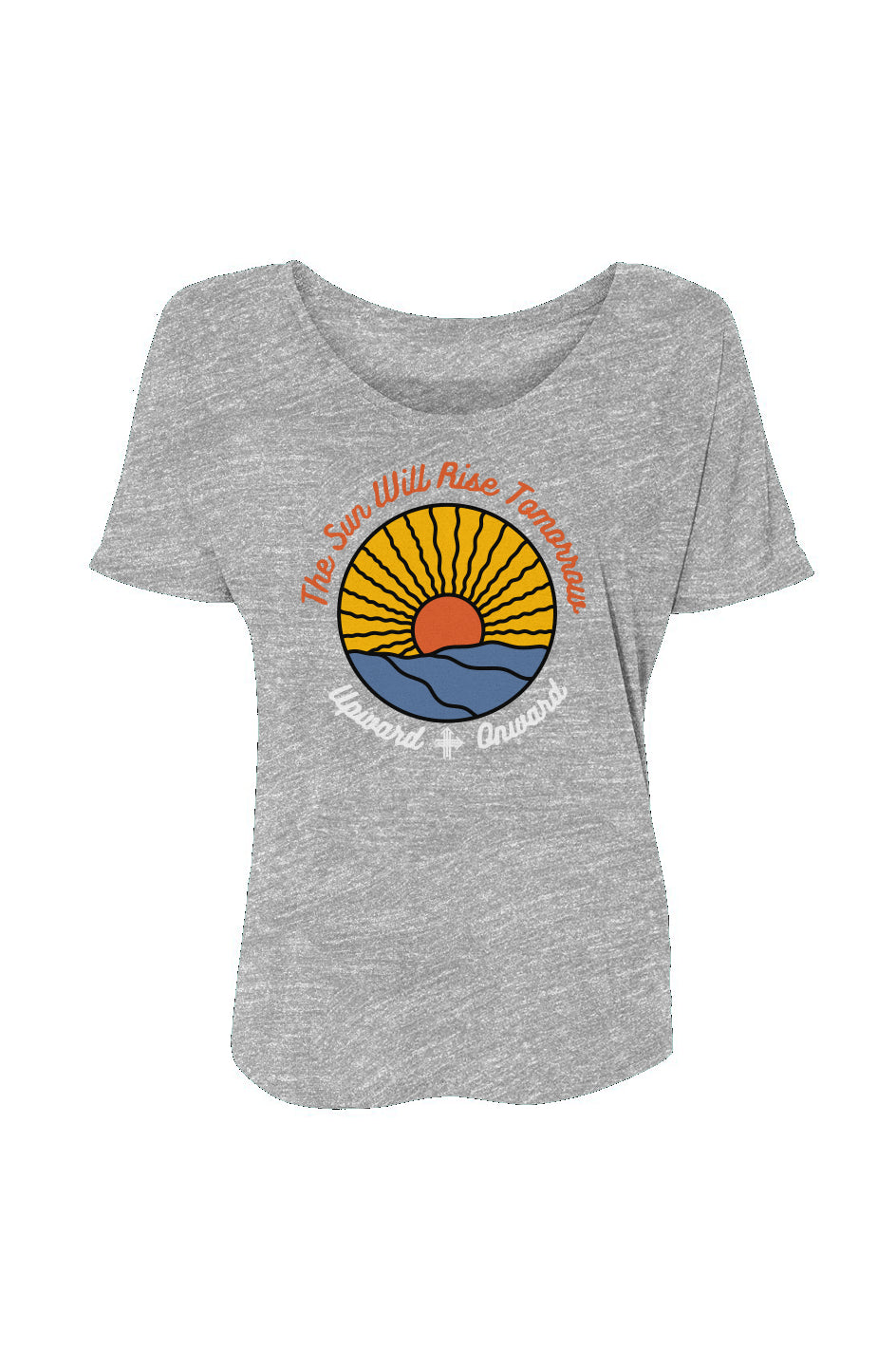 The Sun Will Rise Tomorrow Women's T-Shirt