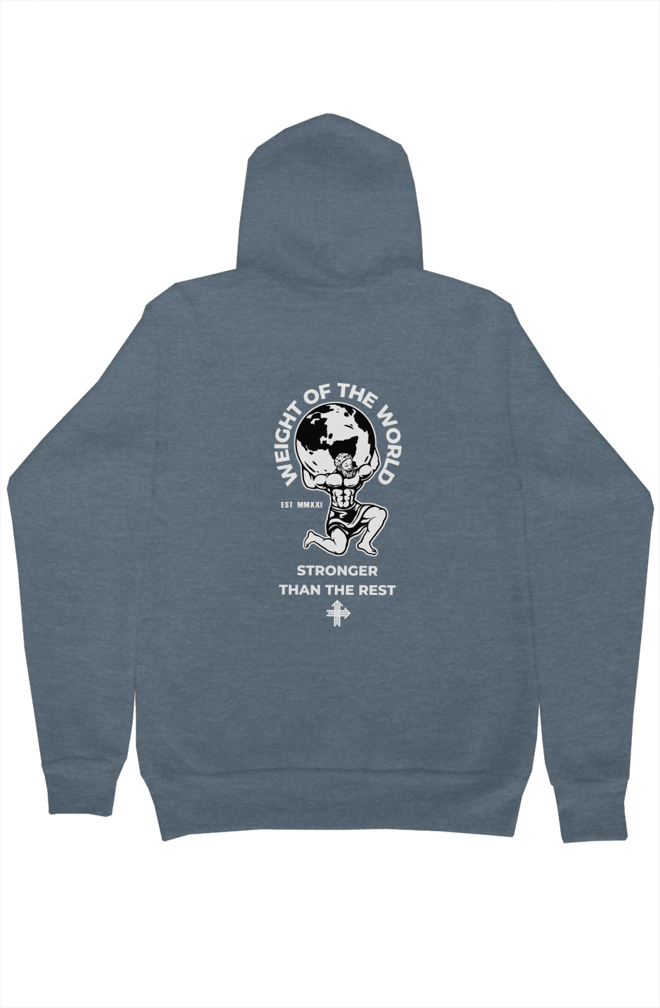 WEIGHT OF THE WORLD Upward & Onward Motivational Hoodie