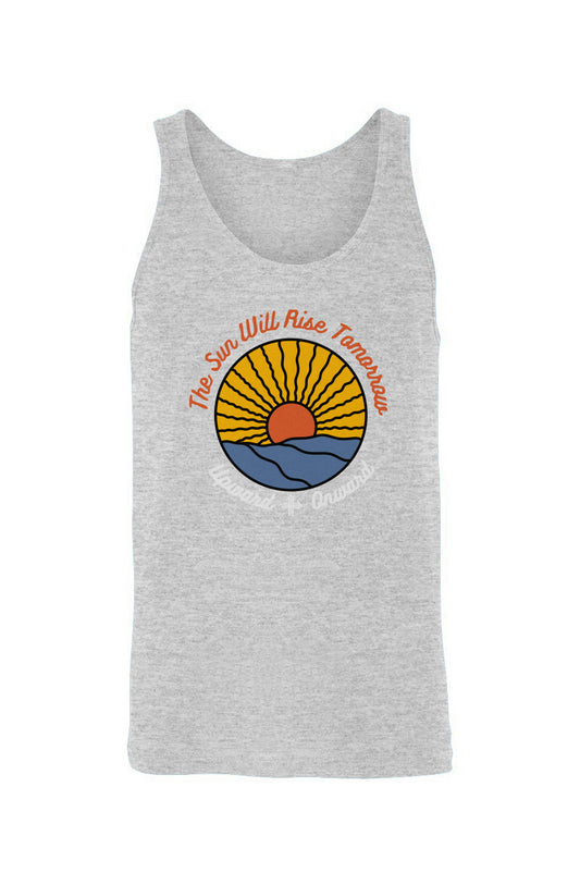 THE SUN WILL RISE TOMORROW Upward & Onward Tank