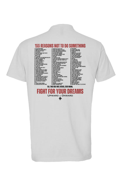 FIGHT FOR YOUR DREAMS Upward & Onward Shirt