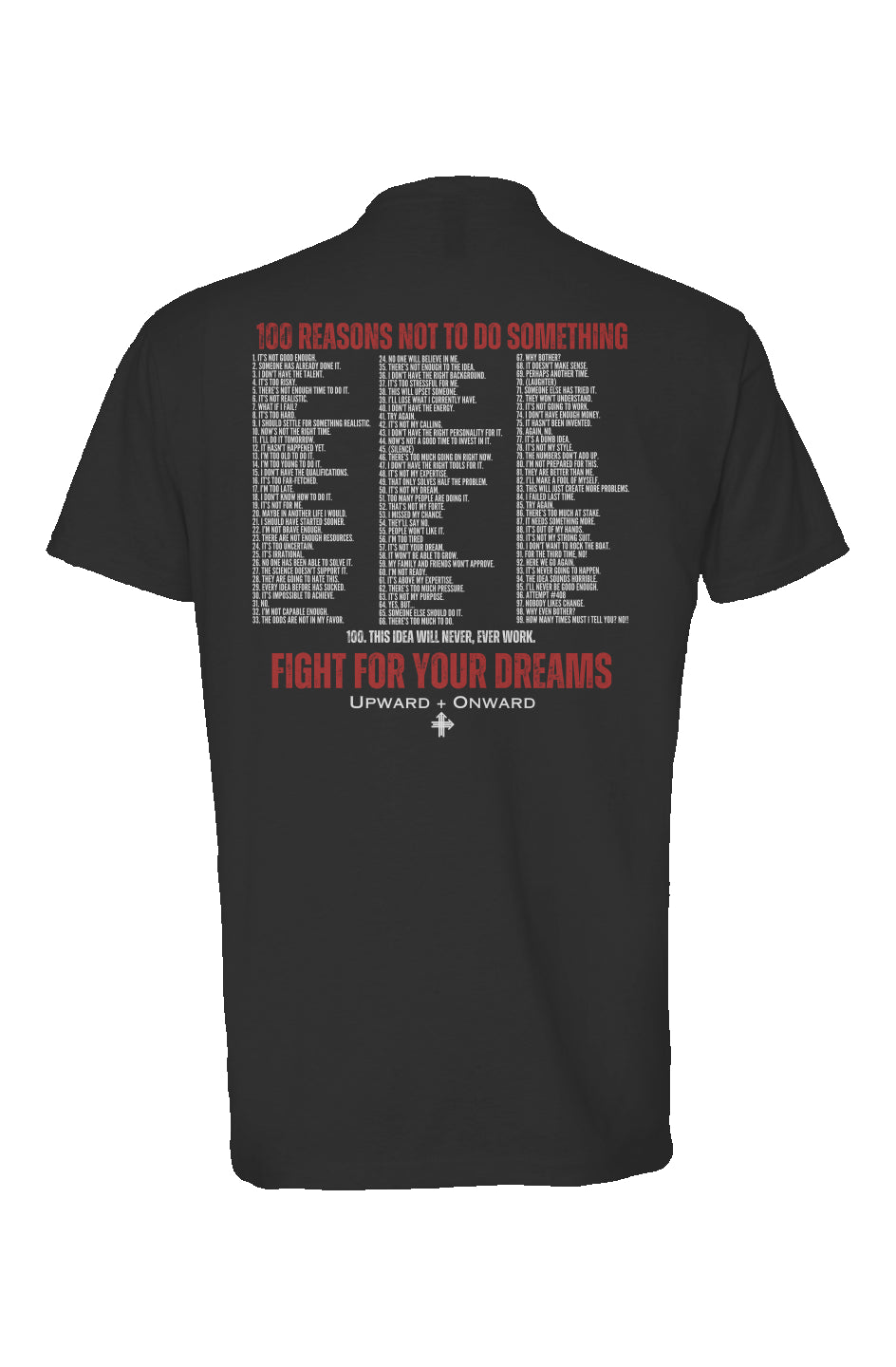 FIGHT FOR YOUR DREAMS Upward & Onward Shirt