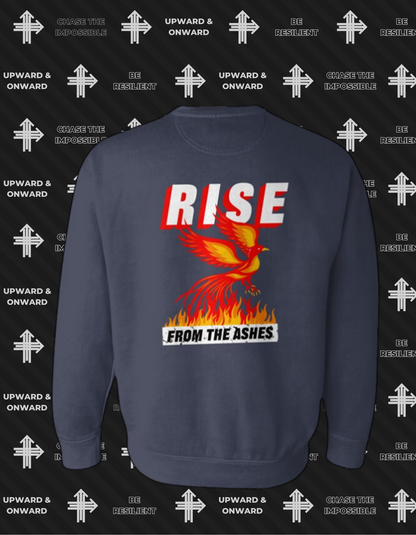 RISE FROM THE ASHES Upward & Onward Sweatshirt